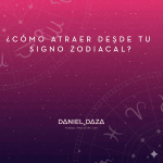 Flyer minimalista de la charla "¿Cómo Atraer Desde Tu Signo Zodiacal?" por Daniel Daza. Fondo celestial degradado de rosa a morado con símbolos del zodiaco.